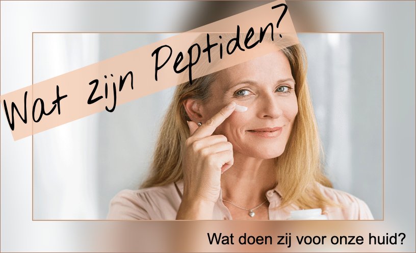 Wat zijn nu eigenlijk "Peptiden" ? Blog over huidverbetering en goede werkstoffen in professionele  huidverzorging